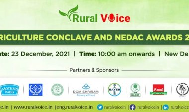 Rural Voice Agriculture Conclave and NEDAC Awards 2021 on Dec 23