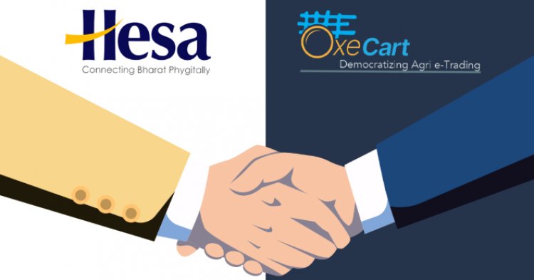 Unified rural commerce start-up Hesa partners with Oxecart to leverage better market linkages for their farmers