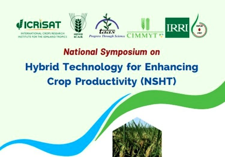 National symposium on hybrid technology for enhancing crop productivity