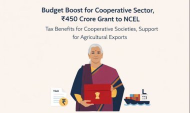 Union Budget 2026–27 Brings Major Boost for Cooperative Sector, Grants Rs 450 Crore to NCEL
