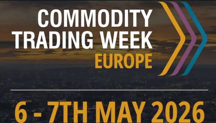 Commodity Trading Week Europe set for May 6-7 as grain traders warn of mounting global market pressures