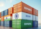 Government Steps Up Support for Exporters with RELIEF Expansion and Faster DGFT Approvals