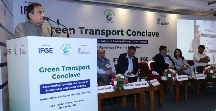 Multi-Fuel Approach Key to India’s Green Mobility Push, Says Nitin Gadkari at Green Transport Conclave 2026