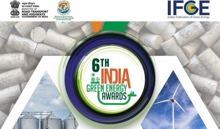 IFGE to Host Sixth India Green Energy Awards, Nominations Open Till May 15