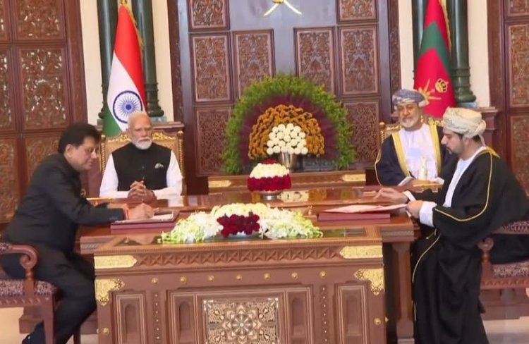 India-Oman CEPA Comes into Force, Boosting Agri Exports and Strengthening Fertilizer & Energy Security